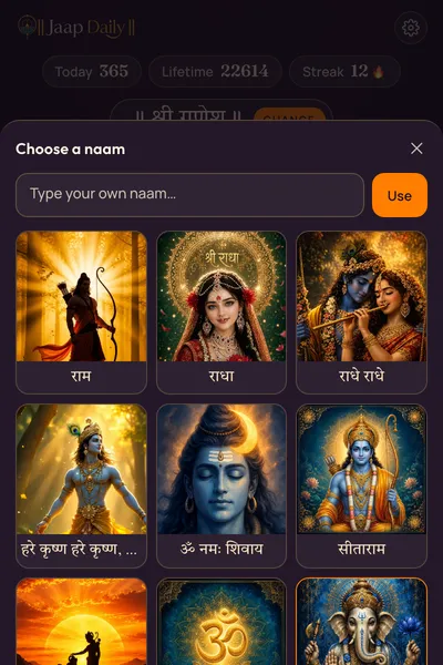 The naam picker open in the popup: a field to type your own naam above a grid of artwork tiles labelled राम, राधा, राधे राधे, हरे कृष्ण, ॐ नमः शिवाय and सीताराम.